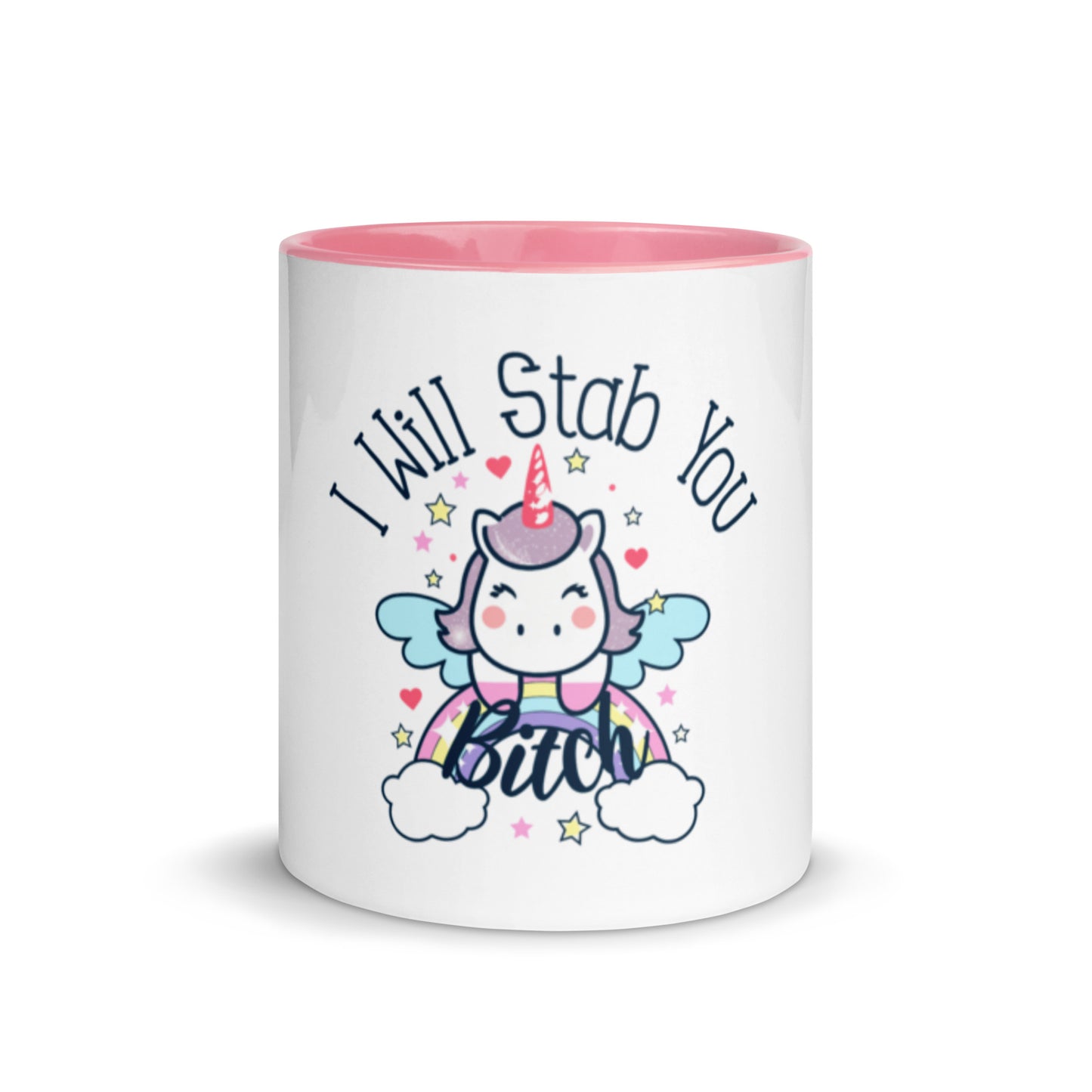 Bitch I Will Stab You coffee mug