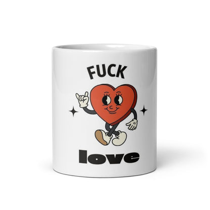 Fuck Love coffee mug