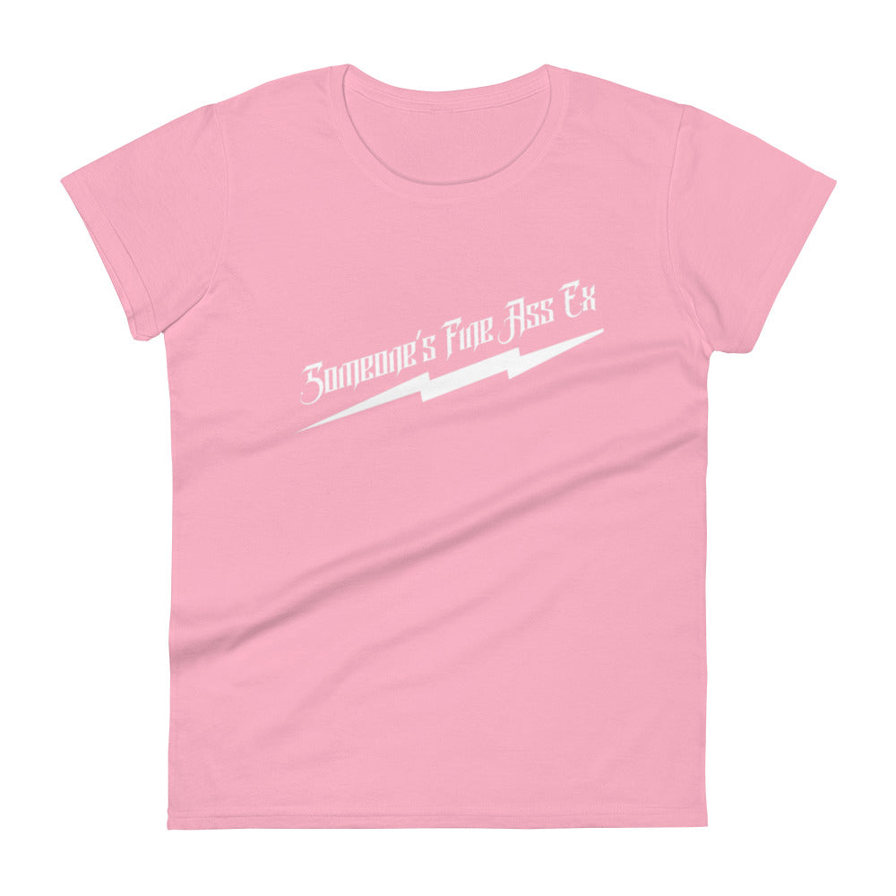 Someone's Fine Ass Ex tee