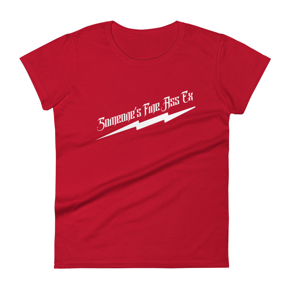 Someone's Fine Ass Ex tee